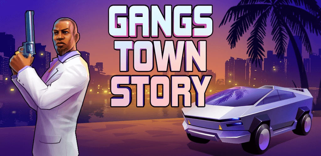 Gangs Town Story MOD APK