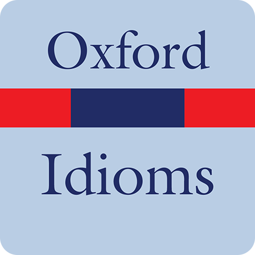oxford dictionary of idioms
